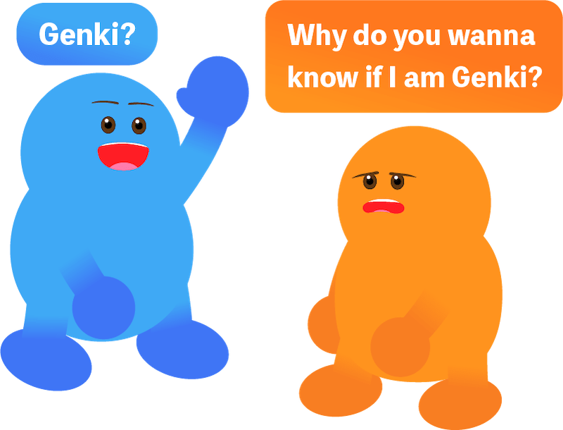 Genki?